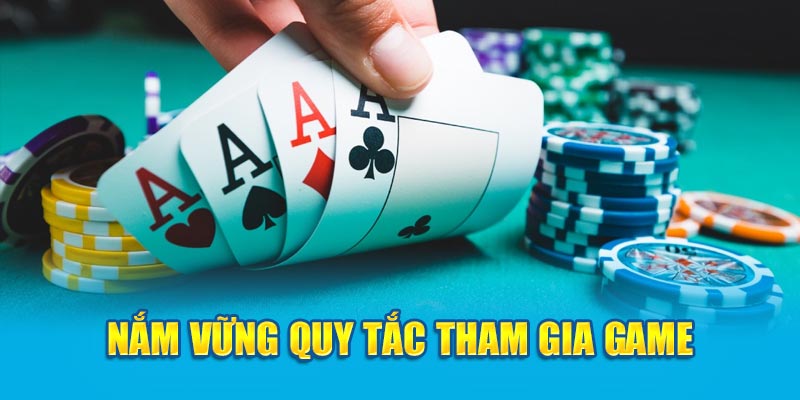 nam-vung-quy-tac-tham-gia-game