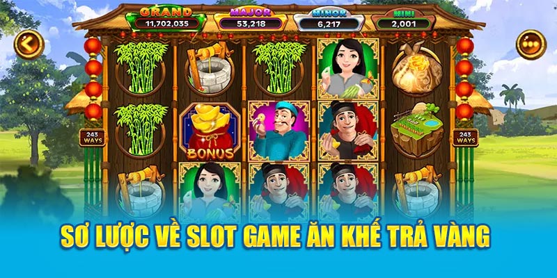 so-luoc-ve-slot-game-an-khe-tra-vang